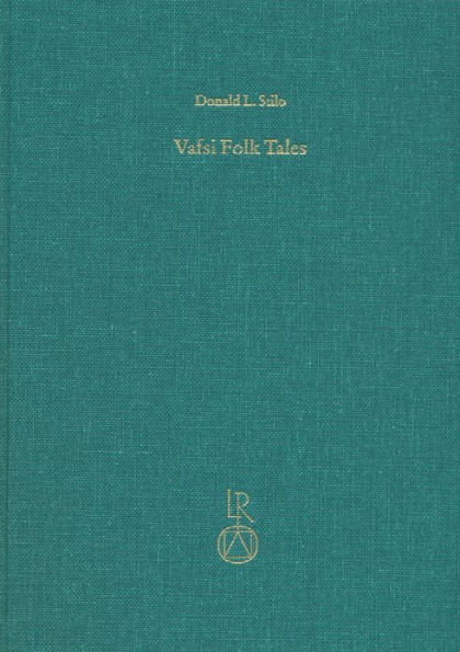 Vafsi Folk Tales: Twenty Four Folk Tales in the Gurchani Dialect of Vafsi as Narrated by Ghazanfar Mahmudi and Mashdi Mahdi and Collected by Lawrence P. Elwell-Sutton