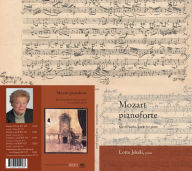 Title: Mozart pianoforte: Klavierwerke, works for piano, Author: Dr Ludwig Reichert Verlag