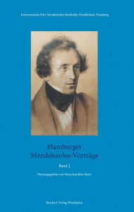 Title: Hamburger Mendelssohn-Vortrage Band 2, Author: Hans-Joachim Marx
