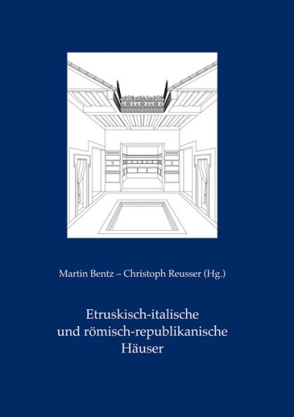 Etruskisch-italische und romisch-republikanische Hauser