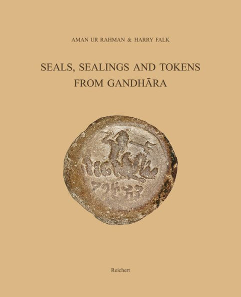 Seals, Sealings and Tokens from Gandhara