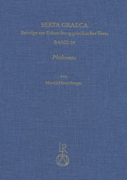 Phthonos: Missgunst, Neid und Eifersucht in der byzantinischen Literatur