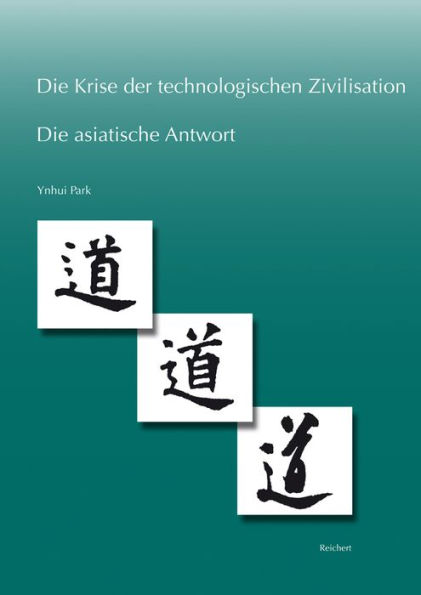 Die Krise der technologischen Zivilisation und die asiatische Antwort