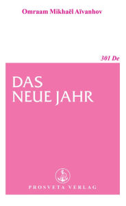 Title: Das neue Jahr, Author: Omraam Mikhaël Aïvanhov