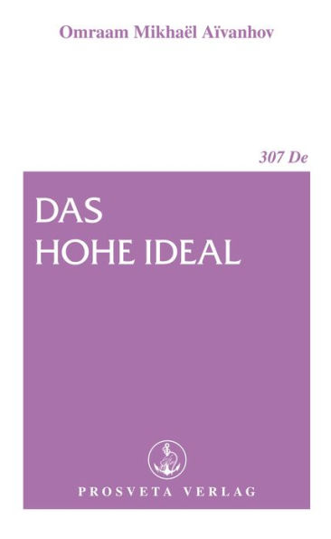 Das hohe Ideal