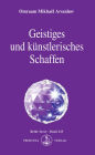 Geistiges und künstlerisches Schaffen