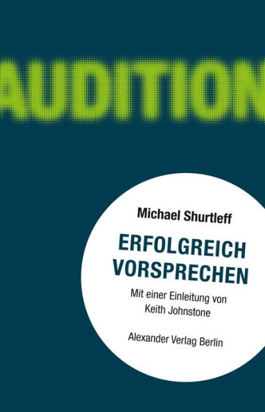 Erfolgreich Vorsprechen: Audition