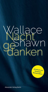 Title: Nachtgedanken, Author: Wallace Shawn