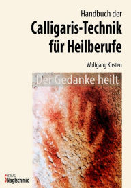 Title: Calligaristechnik, Author: Wolfgang Kirsten