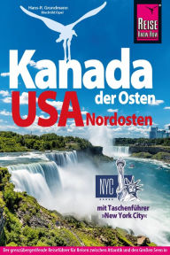 Title: Kanada Osten / USA Nordosten, Author: Hans-R. Grundmann