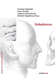 Title: Dekadenzen, Author: Andreas Andreas Schulz-Buchta