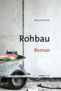 Rohbau: Roman