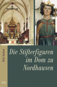 Title: Die Stifterfiguren im Dom zu Nordhausen, Author: Dirk Suckow