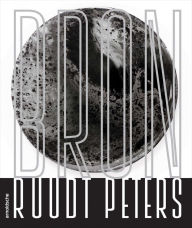 Title: Ruudt Peters: Source / Bron, Author: Aaron Decker