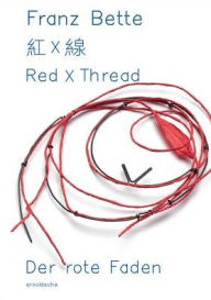 Title: Red X Thread: Franz Bette - Jewellery, Author: Sabine Runde