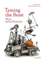 Free german audio books download Taming the Beast: Silver by Earl Krentzin 9783897906488  by Jeannine Falino, Martha J. Fleischman (English literature)