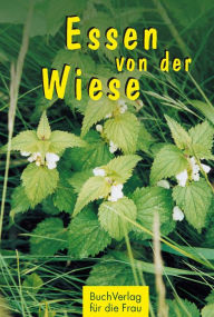 Title: Essen von der Wiese, Author: Carola Ruff