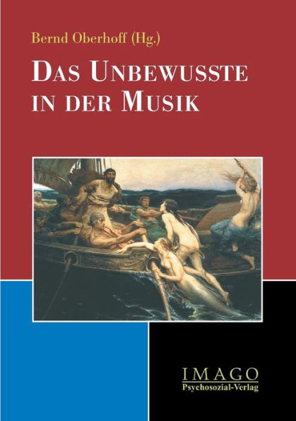 Das Unbewusste in Der Musik