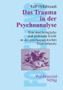 Das Trauma in der Psychoanalyse