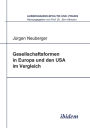 Gesellschaftsformen in Europa und den USA im Vergleich.