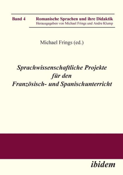 Sprachwissenschaftliche Projekte für den Französisch- und Spanischunterricht.