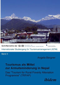 Title: Tourismus als Mittel zur Armutsminderung in Nepal. Das 