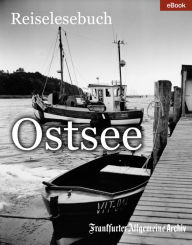 Title: Ostsee: Reiselesebuch, Author: Frankfurter Allgemeine Archiv