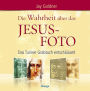 Die Wahrheit über das Jesus-Foto: Das Turiner Grabtuch entschlüsselt