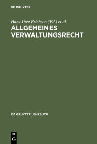 Title: Allgemeines Verwaltungsrecht, Author: Dirk Ehlers