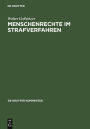 Menschenrechte im Strafverfahren: MRK und IPBPR