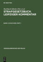 Strafgesetzbuch Leipziger Kommentar: Grokommentar; 80-145d