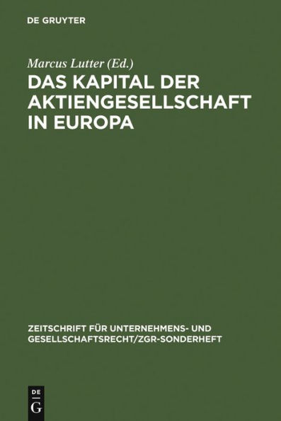 Das Kapital der Aktiengesellschaft in Europa / Edition 1