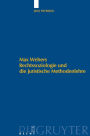 Max Webers Rechtssoziologie und die juristische Methodenlehre / Edition 1