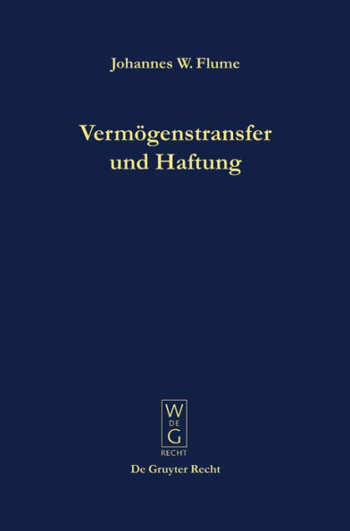 Vermögenstransfer und Haftung: Eine Studie zur Nutzbarmachung der Universalsukzession für die Unternehmenspraxis