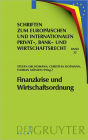 Finanzkrise und Wirtschaftsordnung