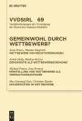 Gemeinwohl durch Wettbewerb?: Berichte und Diskussionen auf der Tagung der Vereinigung der Deutschen Staatsrechtslehrer in Graz vom 7. bis 10. Oktober 2009