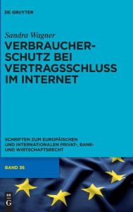 Title: Verbraucherschutz bei Vertragsschluss im Internet: Ein Vergleich zwischen englischem und deutschem Recht, Author: Sandra Vivian Wagner