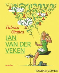 Title: Fabrica Grafica--Jan van der Veken, Author: Empire of Sponge