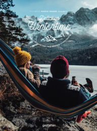 Title: Delicious Wintertime: The Cookbook for Cold Weather Adventures, Author: Markus Sämmer