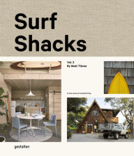 Free download ebooks on torrent Surf Shacks Volume 2 (English Edition) iBook MOBI 9783899558579 by gestalten, Matt Titone, Indoek