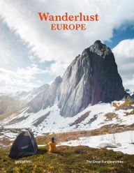 Title: Wanderlust Europe: The Great European Hike, Author: gestalten