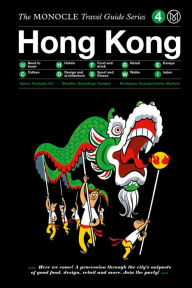 Title: The Monocle Travel Guide to Hong Kong (Updated Version), Author: Monocle