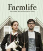 Farmlife: From Farm to Table and New Farmers
