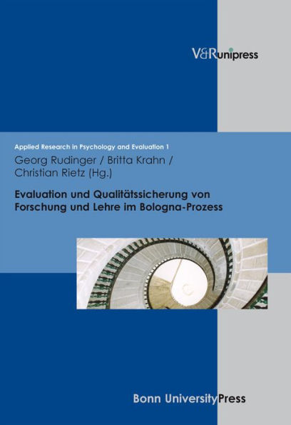 Evaluation und Qualitatssicherung von Forschung und Lehre im Bologna-Prozess