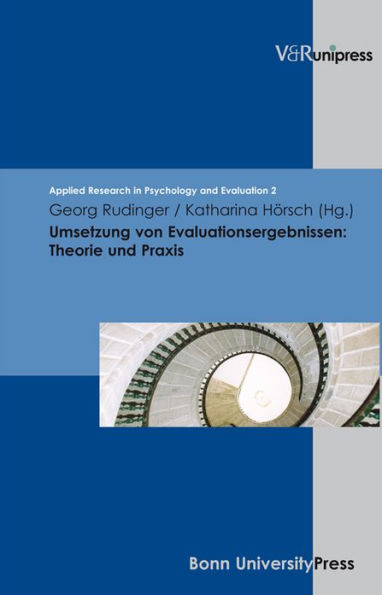 Umsetzung von Evaluationsergebnissen: Theorie und Praxis