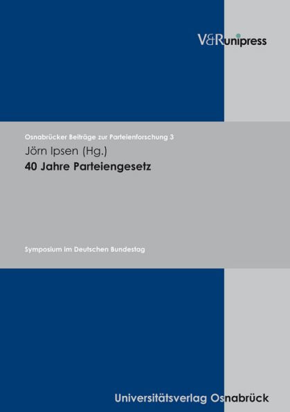 40 Jahre Parteiengesetz: Symposium im Deutschen Bundestag