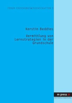 Vermittlung von Lernstrategien in der Grundschule
