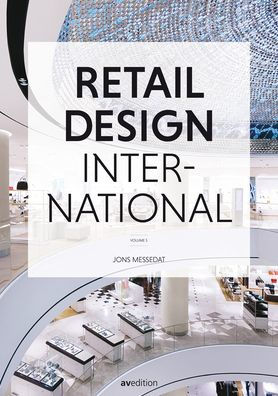 Retail Design International Vol. 5: Components, Spaces, Buildings