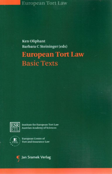 Euopean Tort Law: Basic Texts