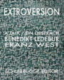 Extroversion: Franz West - Benedikt Ledebur. A Talk